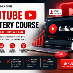 Master YouTube From Scratch – Grow, Rank & Earn Fast 🚀